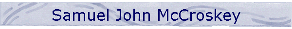 Samuel John McCroskey